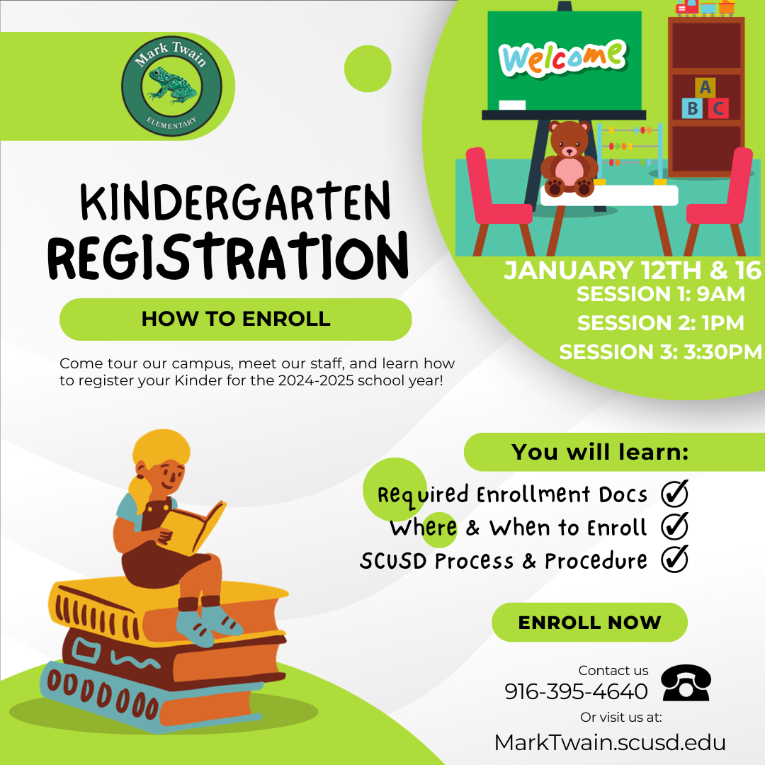 Kinder Enrollment - 2024-2025 School Year - Mark Twain Elementary School